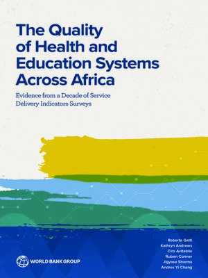 cover image of The Quality of Health and Education Systems Across Africa